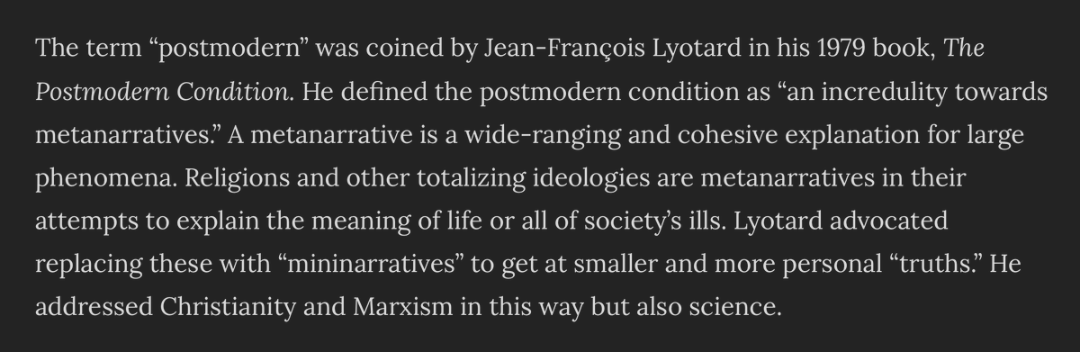 Introducing Lyotard (citations, yay!): this paragraph is incredibly vague, esp. at the end. Given what is said in her book, we can safely assume Pluckrose means Lyotard sees science, in addition to Marxism and Christianity, as a metanarrative. This is simply not the case. [6/n]