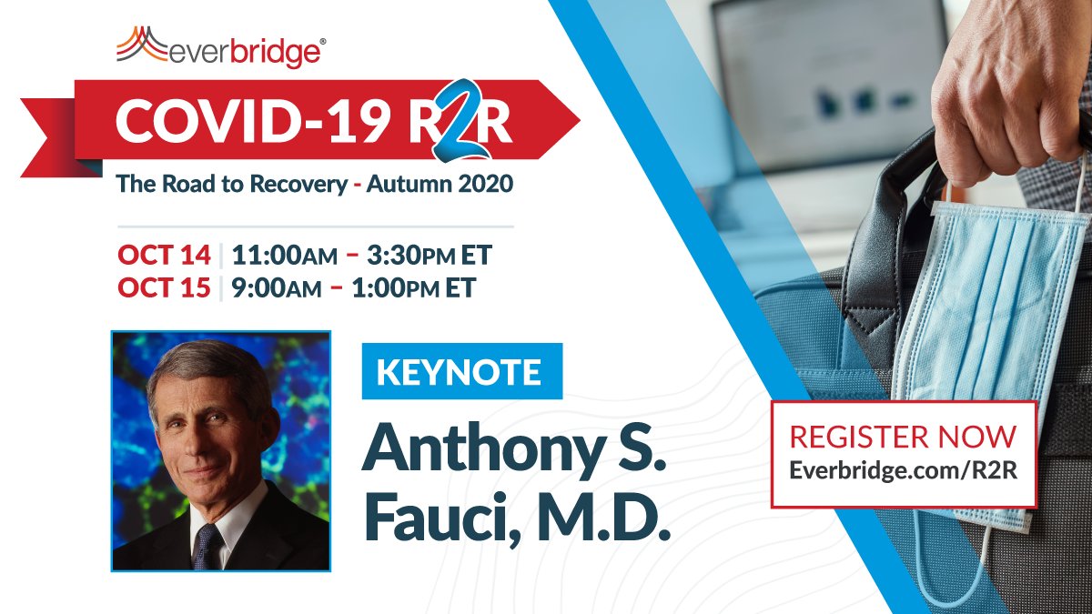 Everbridge's tweet photo. You are invited to our symposium COVID-19 R2R: The Road to Recovery. #COVID19R2R Honored to have Dr. Anthony Fauci, Director of the NIAID as a keynote speaker. 
Join us as we discuss the path to recovery in the face of the #COVID19 pandemic. 

Reserve NOW https://t.co/u2r88nhGHq https://t.co/Mu35YtE3H8