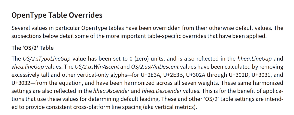 ken_lunde's tweet image. I am not sure whether this helps, but “The 'OS/2' Table” section of the latest #SourceHanSans ReadMe (PDF) that I prepared while still at Adobe provides what we found were useful settings, in terms of setting cross-platform vertical metrics for multiple-script Pan-CJK fonts.