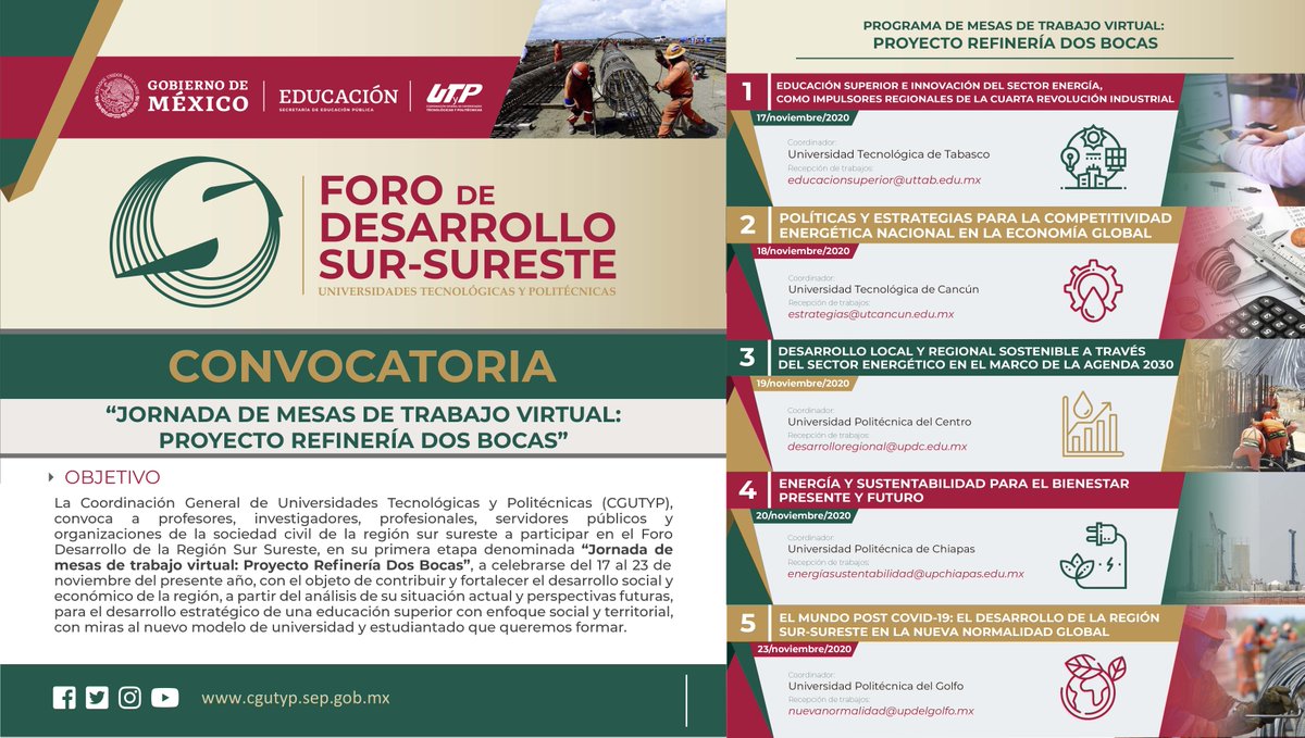 UPYucatan's tweet photo. La Coordinación General de Universidades Tecnológicas y Politécnicas #CGUTYP, convoca al Foro Desarrollo de la Región Sur Sureste, en su primera etapa denominada “Jornada de mesas de trabajo virtual: Proyecto Refinería Dos Bocas”.
Convocatoria: https://t.co/rONLeNZkLB https://t.co/LgdqKNqxK6