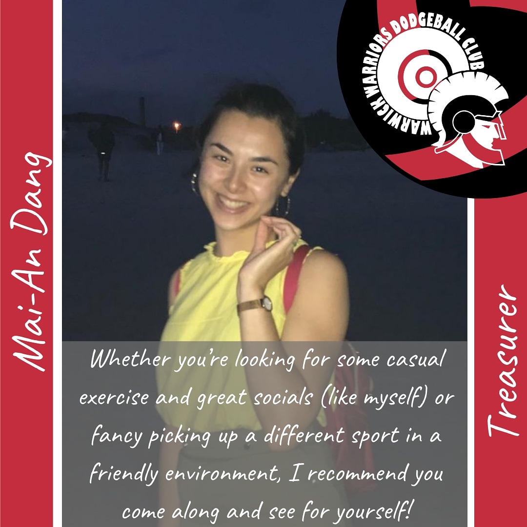 Next in our Meet the Exec series is our Treasurer Mai-An! - 
"Hi, I’m Mai-An, your Treasurer. I’m also one of the club’s coaches and a past social sec, so feel free to ask me (literally) anything! I felt so welcomed by the club right from my first session."
#warwickdodge