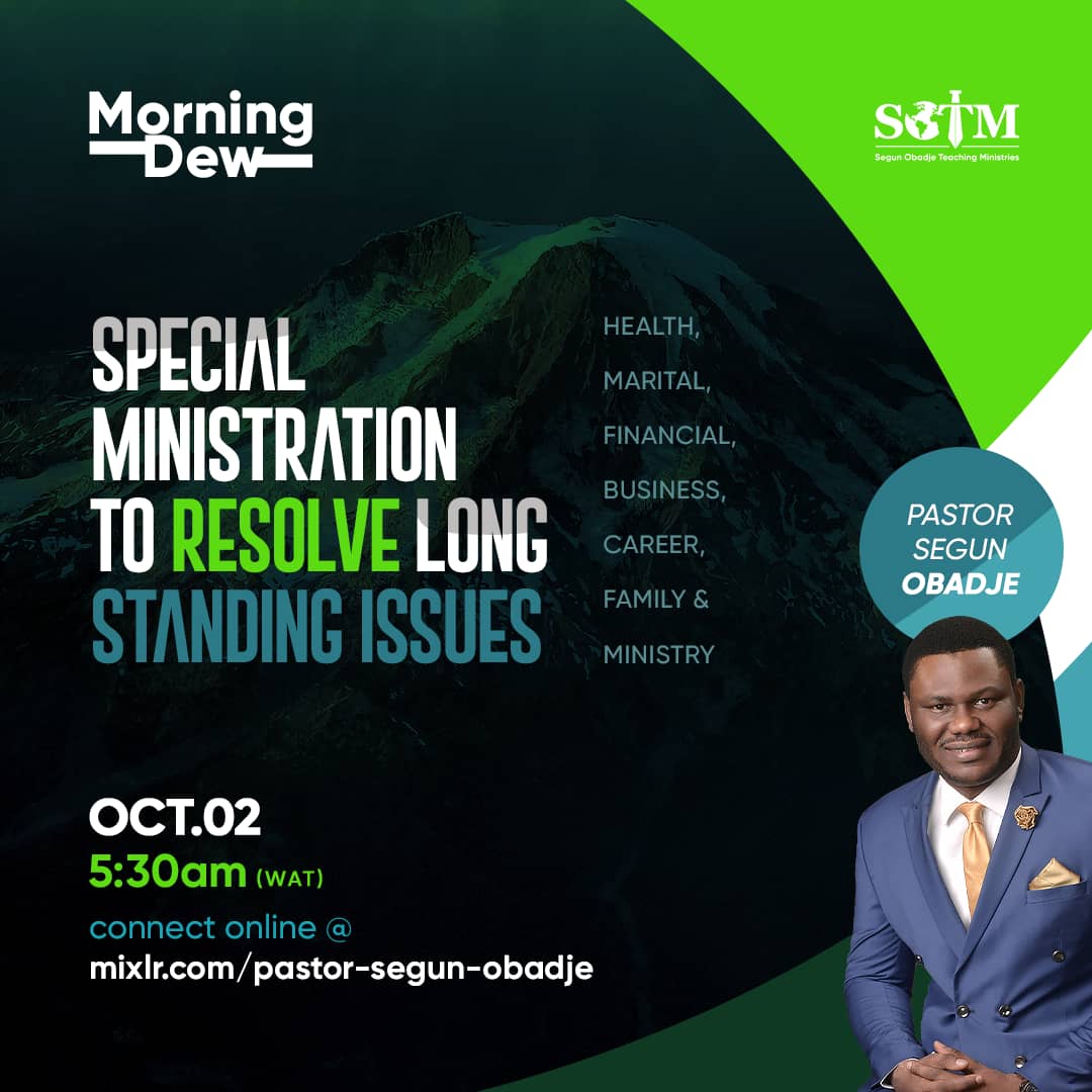 PstSegunObadje's tweet photo. If there are things that have confronted you in time past, may be sickness in your body or an affliction around you and yours. God has released the answer to that question; He has already made provision for that challenge.

https://t.co/c5kKjLfwUh
5:30AM WAT

#MorningDew #SOTM https://t.co/8ljX4aByZd
