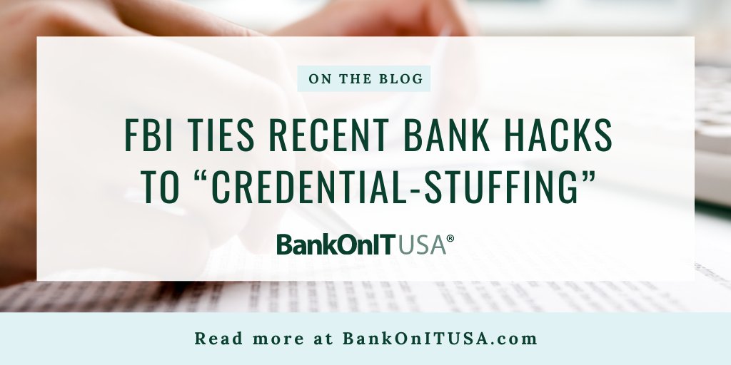 The FBI is raising a sign of alarm about the rising number of credential-stuffing attacks targeting financial institutions: bit.ly/3kWgAPe. #betterbanking #cybersecurity #ontheblog