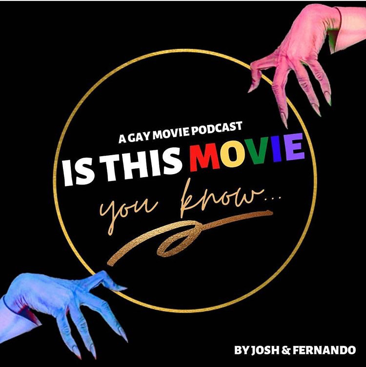 Is This Movie, You Know! A discussion of Hollywood news and queer films!  https://podcasts.apple.com/us/podcast/is-this-movie-you-know/id1516519110