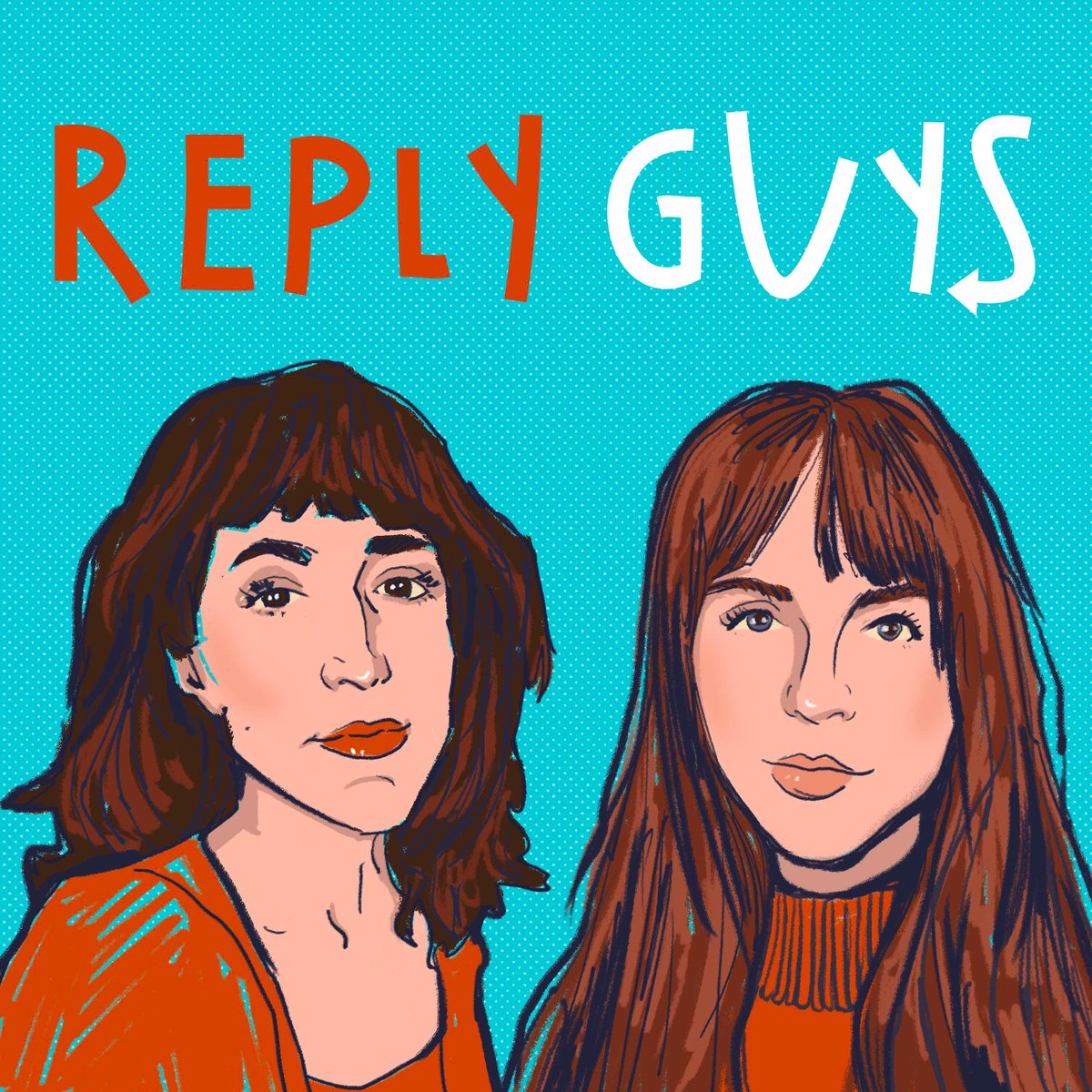  @ReplyGuysPod! A leftist, feminist comedy podcast hosted by  @katewillett and  @ohJuliatweets!
