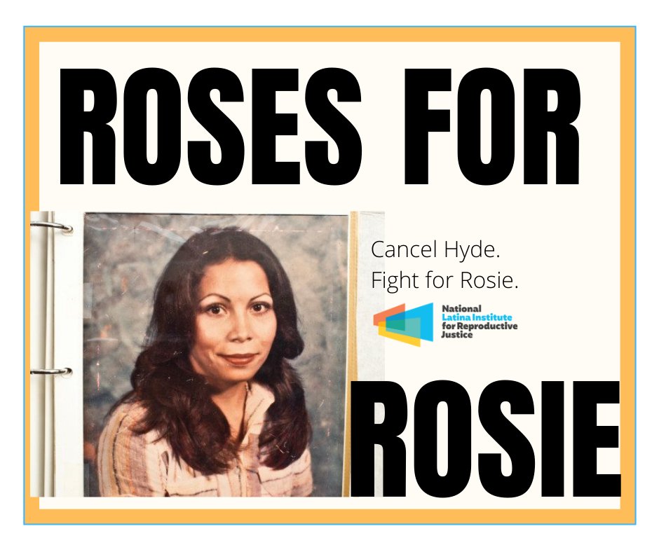NPWF's tweet photo. The Hyde Amendment's first victim was Rosie Jimenez. She died because the Hyde Amendment denied her access to safe abortion access to safe abortion care. 44 years later and Latina/x people are still denied healthcare under Hyde. If we want justice, we must #CancelHyde! https://t.co/dTfg1NpKuv