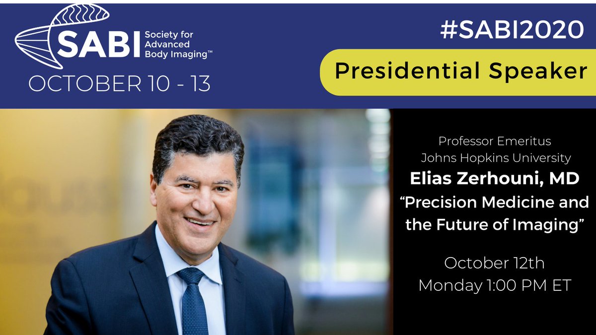 Society for Advanced Body Imaging | SABI (@sabimaging) on Twitter photo Get to know the SABI 2020 Presidential Speaker, Elias Zerhouni, MD. tinyurl.com/SABIPresSpeak <a href="/HopkinsMedicine/">Johns Hopkins Medicine</a> #SABI2020 Get to know the SABI 2020 Presidential Speaker, Elias Zerhouni, MD. tinyurl.com/SABIPresSpeak <a href="/HopkinsMedicine/">Johns Hopkins Medicine</a> #SABI2020