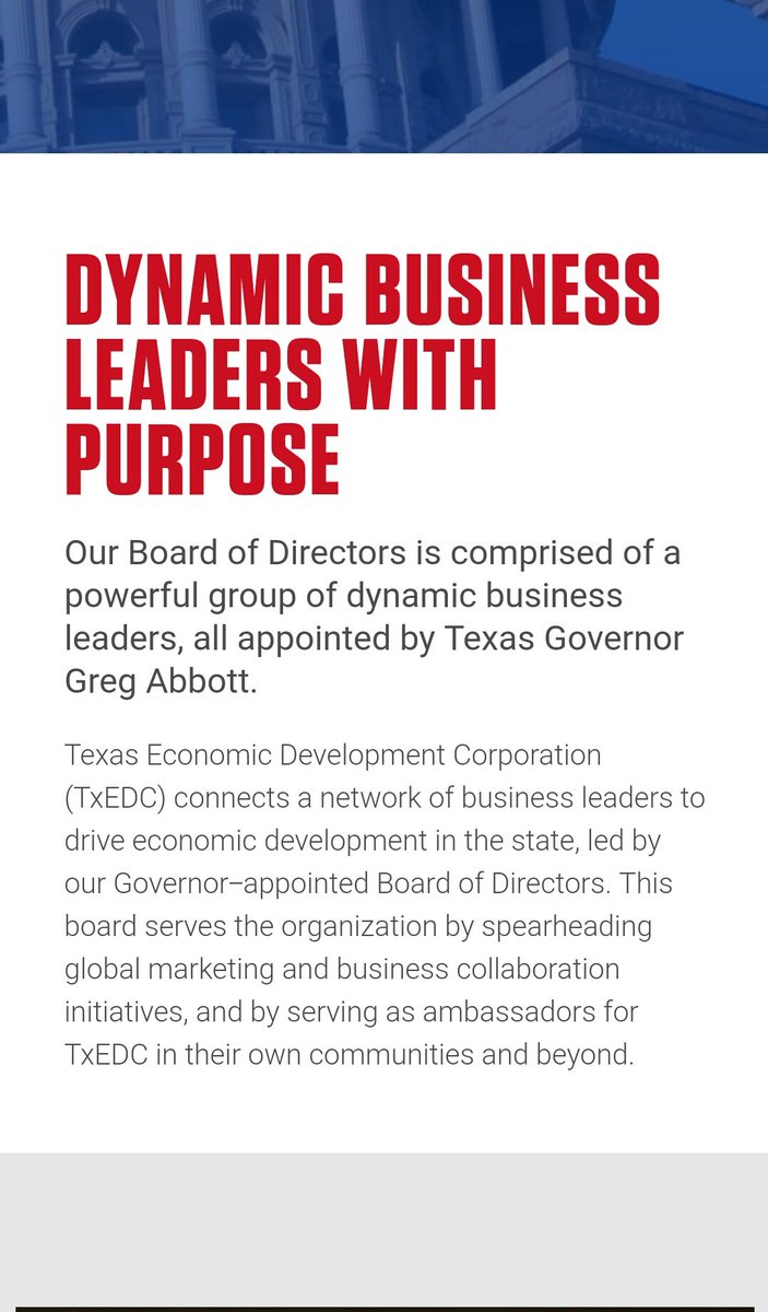 7. Texas Economic Development is an independently run 501c3 in which ALL Board Members are appointed by Governor Greg Abbott.