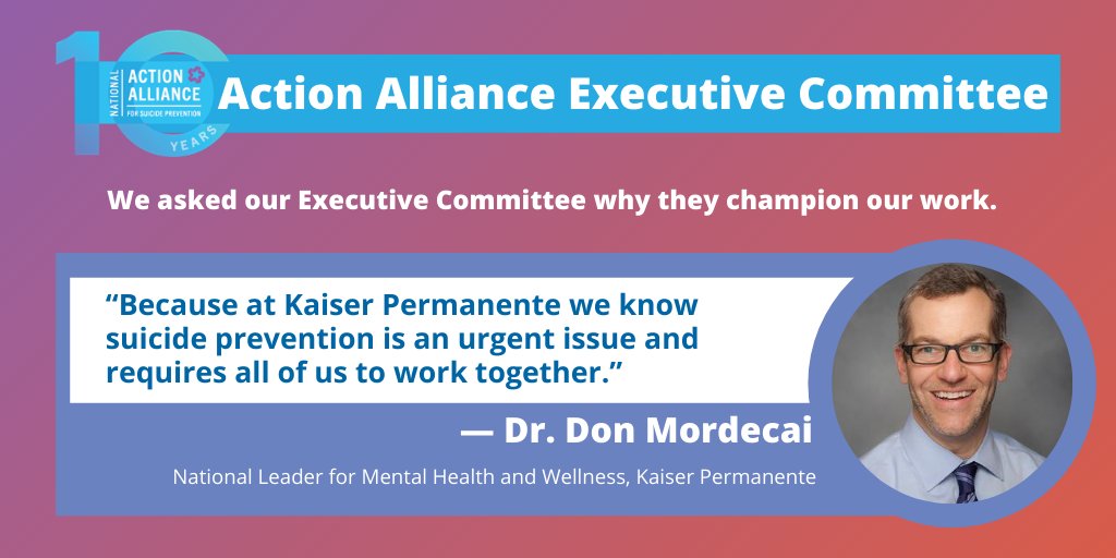 Action_Alliance's tweet photo. Today, as we continue to recognize our 10th anniversary as the nation's public-private partnership for #suicideprevention, hear from @Action_Alliance EXCOM member Dr. Don Mordecai of @aboutKP as he shares why Kaiser Permanente champions our work. #10YearsofPartnerships https://t.co/ocSzSTpNuN
