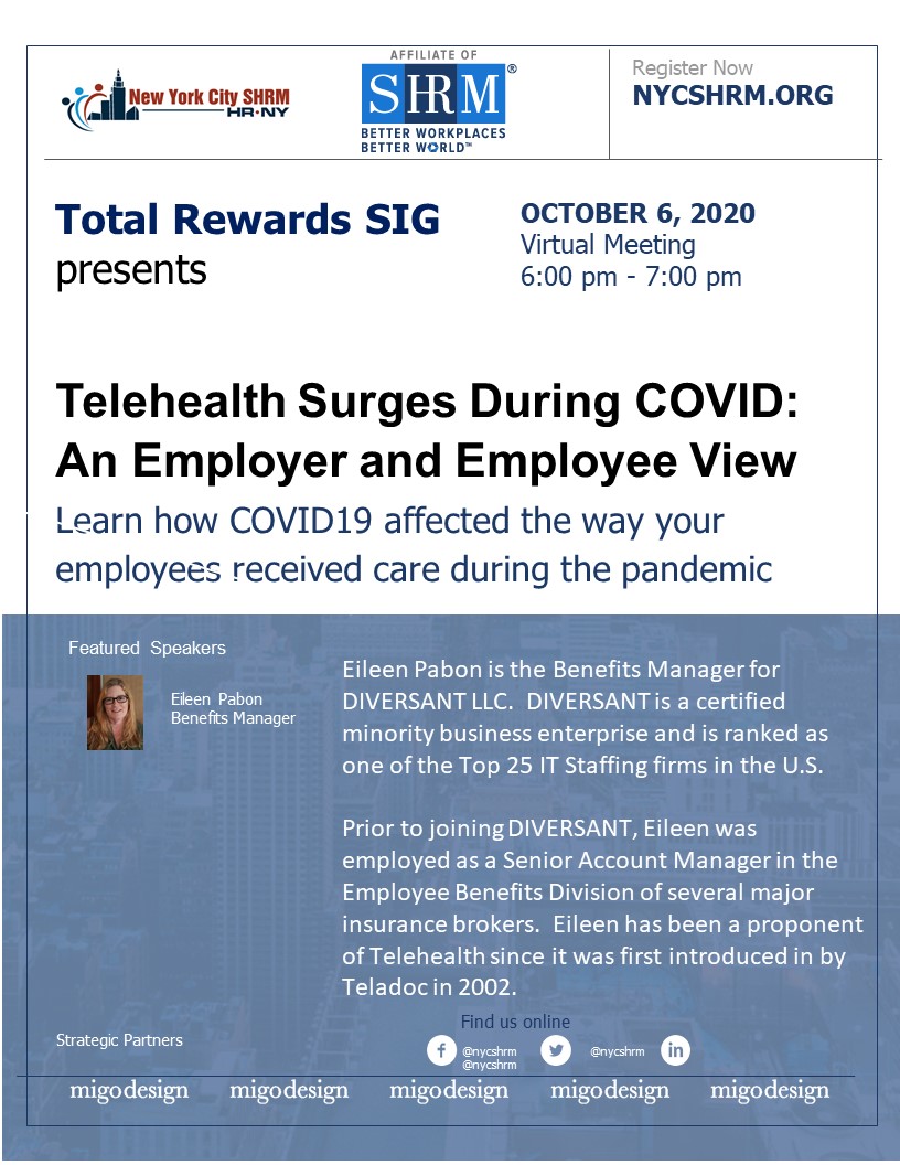 NYC SHRM Total Rewards SIG - Telehealth During #COVID
Join us on October 6, 2020 at 6pm virtually to learn about telehealth surges during covid. register now and save your space  #NYCSHRM  #HRcommunity  #HR  #HRwebinar  #telehealth  hrmfv.co/3am6