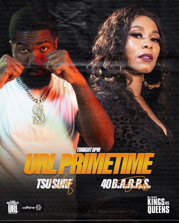TUNE INTO @ URL PRIMETIME 8PM TONIGHT ⁦<a href="/Tsu_Surf/">Tsu’Ca Doncic</a>⁩ VS ⁦<a href="/40BARRSBOSTON/">Smooth Criminal</a>⁩ TALK URL’S KINGS VS QUEENS OCT 17TH ON ⁦<a href="/caffeine/">Caffeine</a>⁩