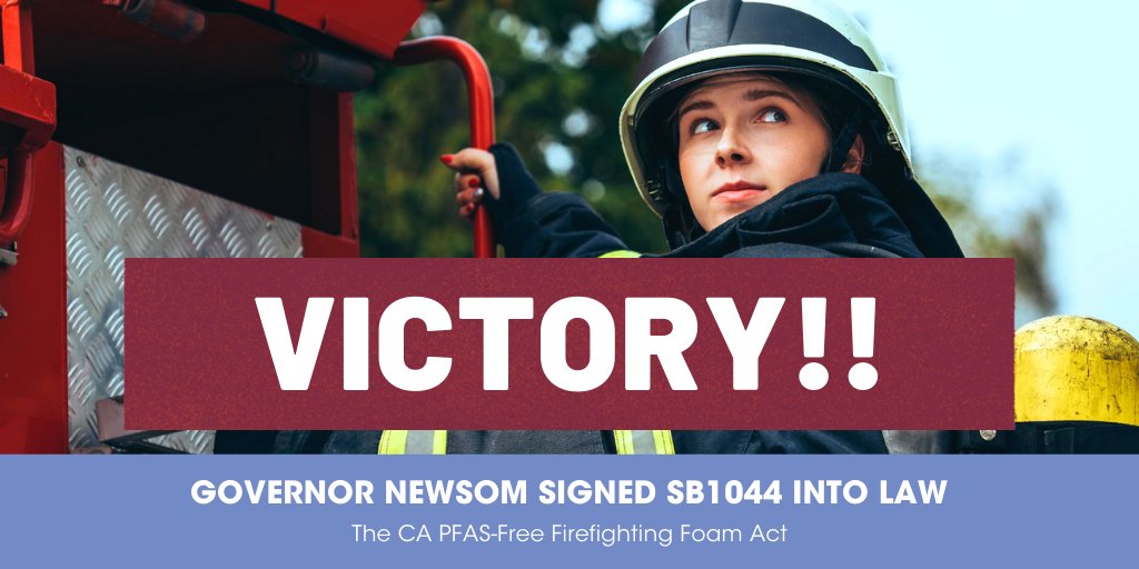 Today @GavinNewsom signed CA #SB1044 into law, banning toxic #PFAS chemicals in #firefightingfoam. These extremely hazardous chemicals stay in our environment forever, threaten the health of our heroic 👨🏻‍🚒firefighters and pollute our drinking water.