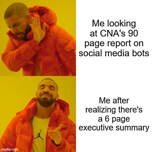 Again,  @CNA_org's “Social Media Bots: Implications for Special Operations Forces” can be found here:  https://www.cna.org/CNA_files/PDF/DRM-2020-U-028199-Final.pdf 16/20