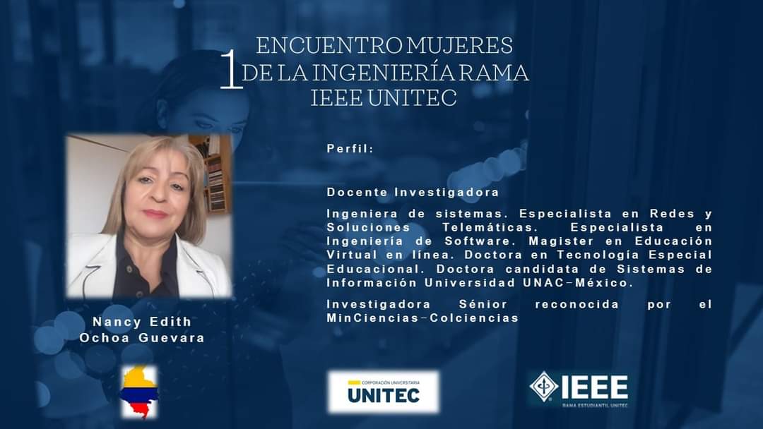 IeeeUnitec's tweet photo. Nancy Ochoa, invitada al 1er Encuentro Interuniversitario de mujeres en ingeniería.
Esta tarde, 6:30 pm. ¡Los Esperamos!

Link de conexión:  https://t.co/nlE4KlBBWQ https://t.co/MLmfFJA7xQ