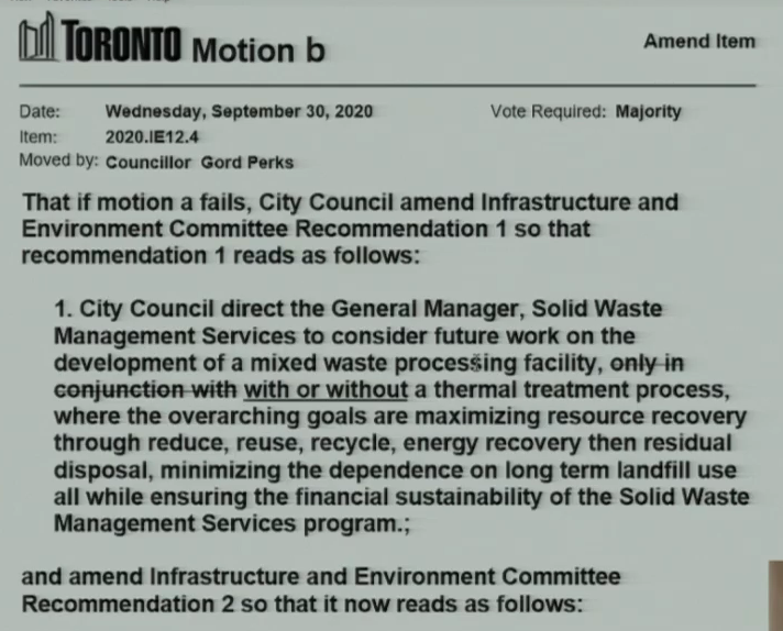 Councillor Gord Perks moves to receive the item, which means directing staff to take no action on this. He ALSO has a backup motion if that fails, which asks staff to consider options that don’t use thermal treatment for trash.