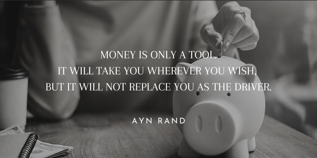 Money is only a tool. It will take you wherever you wish, but it will not replace you as the driver.-Ayn Rand

hilaryhendershott.com/profit-boss-ra…

#profitbossradio #wednesdaywealthquote #moneytool #financialchoice #wealthyhabits #financialfreedom #mindset #values