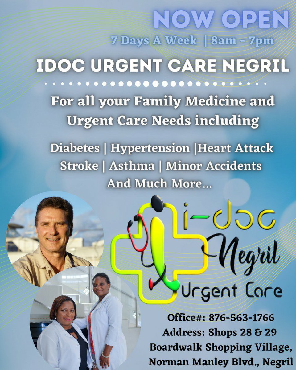 TheBoardwalkSh1's tweet photo. Now open 7 days a week from 8 am to 7 pm IDOC URGENT CARE NEGRIL for all your Family Medicine and Urgent Care Needs including :
- Diabetes, Hypertension, Heart Attack, Stroke, Asthma, Minor Accident and much more.

#idoc #urgentcare #negril #negriljamaica #clinic https://t.co/FfQ4cLZD21