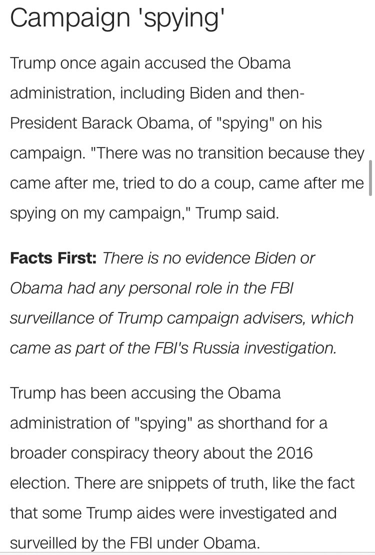 4. Spying on the Trump campaignClaim: Trump’s campaign was spied on in 2016.Check: False by  @CNNTruth: Despite the consistent framing of ‘Spygate’ as a “conspiracy,” an FBI agent pleaded guilty to forging documents to spy on the Trump campaign.