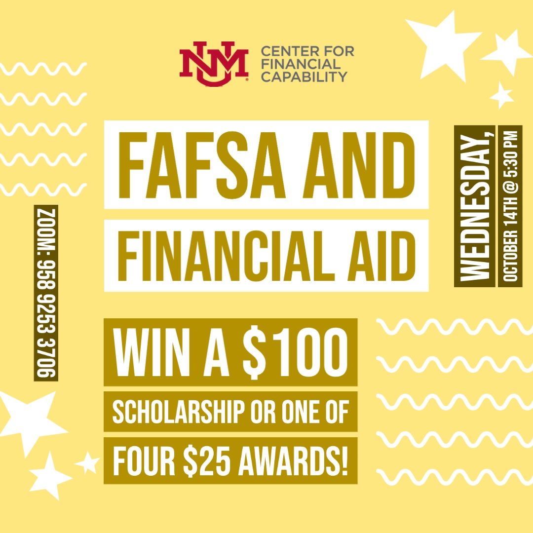 UNMCFC's tweet photo. Join us for our second workshop do the semester!!
On October 14th @ 5:30 PM we’ll be talking FAFSA and Financial Aid and you can enter to win a $100 scholarship or one of four $25 awards! https://t.co/vjI8Zl2KqO