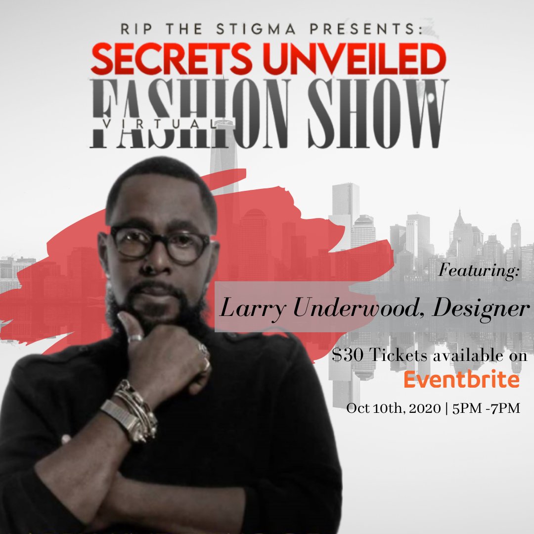 ripthestigma's tweet photo. Showcasing menswear at this yearβs virtual fashion show is @houseofunderwood_
π² We are days away from #SecretsUnveiled the Virtual Fashion Show. πΊ Have you secured your ticket?https://t.co/reBIPVZsJ7
#RipTheStigma #SecretsUnveiled #FashionShow #NYC #NJ #MentalHealth https://t.co/Js2J3CPr2e