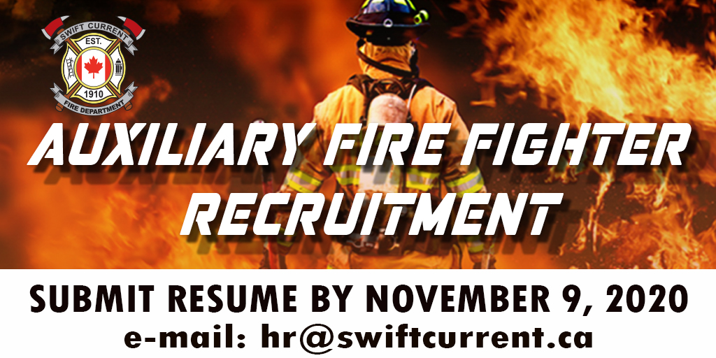 #SwiftCurrentFire #CitySC #AuxiliaryFireFighterRecruitment