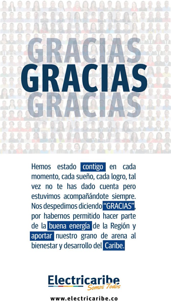 Hoy haremos un alto en el camino para transmitir toda nuestra energía y seguir apostando por el bienestar y desarrollo de nuestro colaboradores, usuarios y toda la Región Caribe. 

Nos despedimos agradeciendo por habernos permitido iluminar sus sueños y sus mejores momentos.