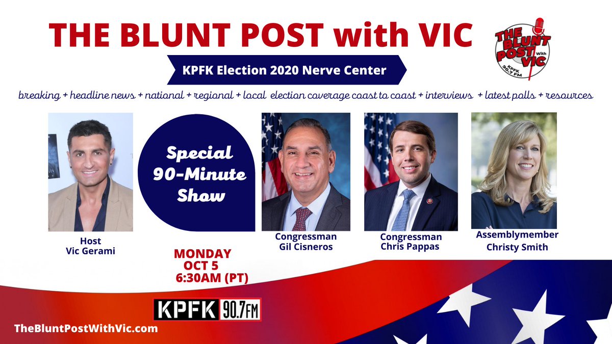 vicgerami's tweet photo. Special 90-min #TheBluntPostWithVic (TBPV) this Mon, Oct 5, I interview Congressman @RepGilCisneros @ChrisPappasNH & @ChristyforCA25 Join me this Mon, Oct 5, at 6:30 AM (PT) on KPFK 90.7 FM + Livestream https://t.co/8G1v3OlVQY #VicGerami #GilCisneros #ChrisPappas #ChristySmith https://t.co/pthWFN42Yb