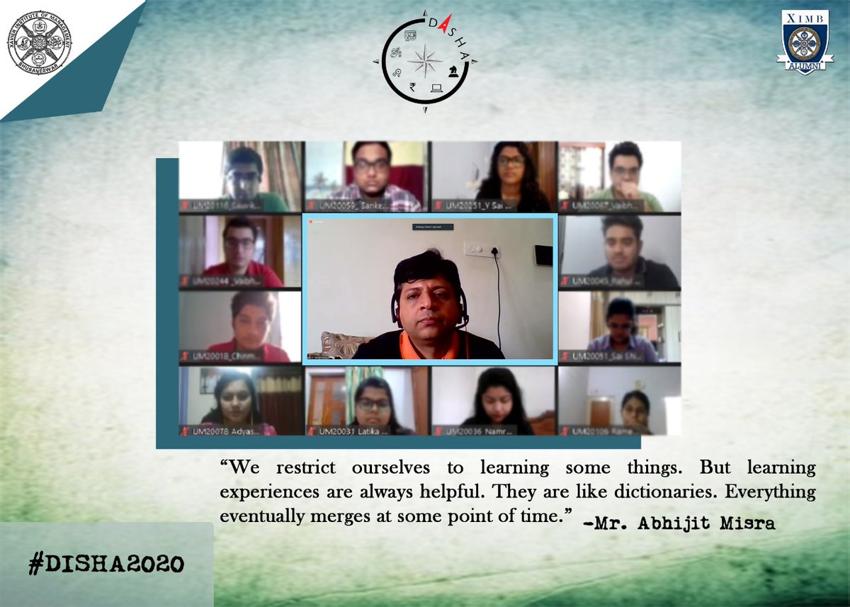 A few words of wisdom shared by our esteemed speakers from Disha 2020.
#Disha #XIMBALUMNI #XIMB
#Finance #Marketing #Operations #Analytics #Systems #Consulting
#RoadtoExcellence #DiscoverwithDisha #SahiDisha #IgniteyourMinds #LearningfromLeaders