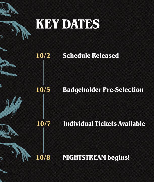 We're releasing the official @NightstreamFest schedule this Friday and opening up pre-selection for badgeholders next Monday at 12pm ET/11am CT/9am PT

Remaining individual tickets for screenings and events will go on sale Wednesday AM.