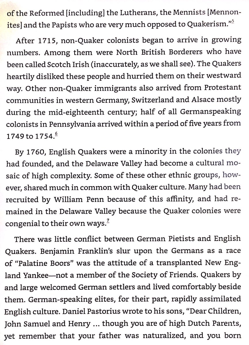 Quakers were cosmopolitan, & brought Irish, Germans, & Dutch to settle the Delaware Valley. Some non-Quaker groups like Pietists were fond of Quakers, so Quaker minority status in 1760 didn’t diminish their political influence - it enhanced it.
