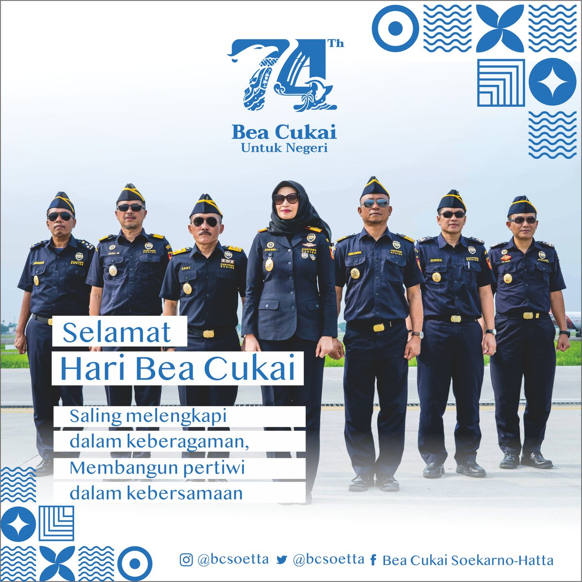 bcsoetta's tweet photo. Selamat Hari Bea Cukai ke-74

Saling melengkapi dalam keberagaman
Membangun pertiwi dalam kebersamaan

#beacukaimakinbaik #beacukaisoekarnohatta #bcsh #bcsoetta #haribeacukaike74 #hutbc https://t.co/CCm8ttNI8x