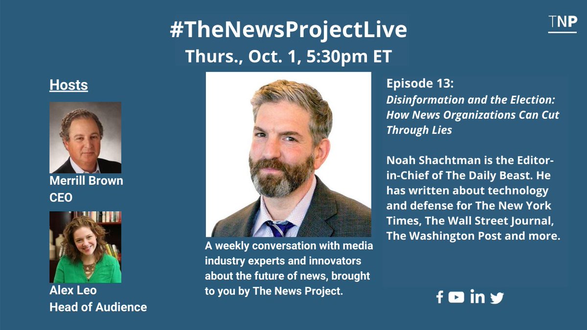 tnp's tweet image. #TheNewsProjectLive Episode 13 (Thurs., 5:30pm ET). 

Disinformation and the Election: How News Organizations Can Cut Through Lies with @NoahShachtman, Editor-in-Chief, @thedailybeast.

Hosts: @merrillbro and @AlexMLeo

FB: facebook.com/permalink.php?…

YT: youtube.com/watch?v=TgD_1T…