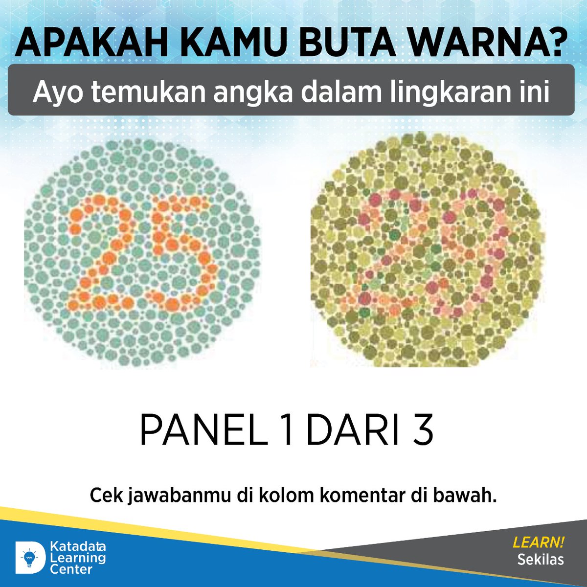 Katadata Learning Center On Twitter Apakah Kamu Buta Warna Ayo Temukan Angka Dalam Lingkaran Ini Sahabat Klc Orang Orang Yang Buta Warna Tentu Tetap Bisa Melihat Semua Warna Hanya Saja Mereka Kesulitan Untuk
