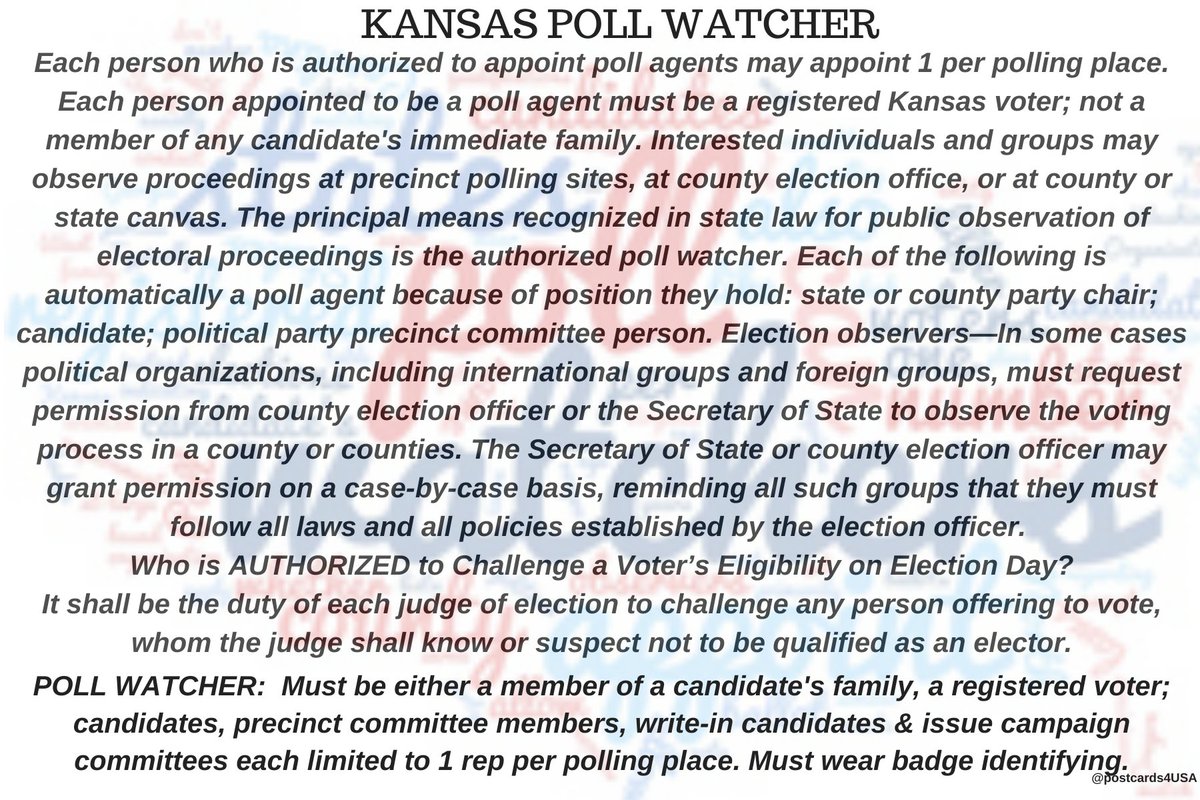 KANSAS Poll Watcher  #PollWatcher Who is AUTHORIZED to Challenge a Voter’s Eligibility on Election Day?It shall be the duty of each judge of election to challenge any person offering to vote, whom the judge shall know or suspect not to be qualified as an elector.THREAD
