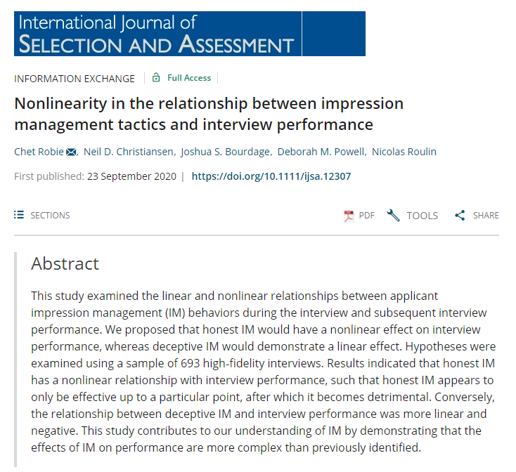 IJSA5's tweet photo. Nonlinearity in the relationship between impression management tactics and interview performance

Chet Robie  Neil D. Christiansen  Joshua S. Bourdage  Deborah M. Powell  Nicolas Roulin

First published: 23 September 2020

https://t.co/9oTabrR0pQ https://t.co/VE2BgpeOr6