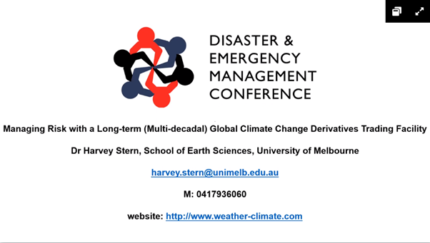 ANZDMC's tweet photo. Dr Harvey Stern from School Of Earth Sciences delivered his presentation online, discussing the topic of Managing Risk with a Long-term (Multi-decadal) Global Climate Change Derivatives Trading Facility #DEMC #ANZDMC https://t.co/FEmXVg63F9