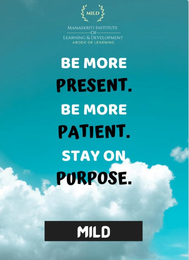 ManaskritiLnD's tweet photo. Be more Present. Be more Patient.
Stay on Purpose. - MILD
.
.
#mild #mildshoutoutloud #whatifmild #forthesakemild #mildplatform #timetospeakmild #otherwayaroundmild #icanseemild #ThursdayThoughts #thursdaymorning #ThursdayMotivation #thursdayvibes #mildcab #Collaboration https://t.co/IuzxaUZR5k