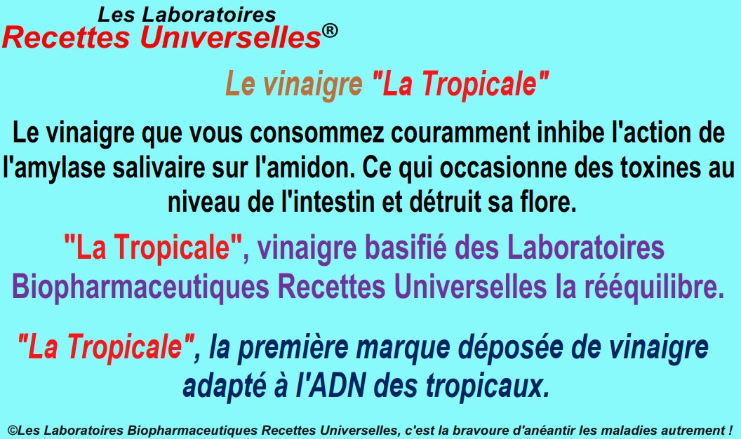 RecettesUHealth's tweet image. Le vinaigre que vous consommez couramment inhibe l'action de l'amylase salivaire sur l'amidon. Ce qui occasionne des toxines au niveau de l'intestin et détruit sa flore.

#LesLaboratoiresRecettesUniverselles #RecettesUniverselles #Laboratoires #Cameroun #Cameroon