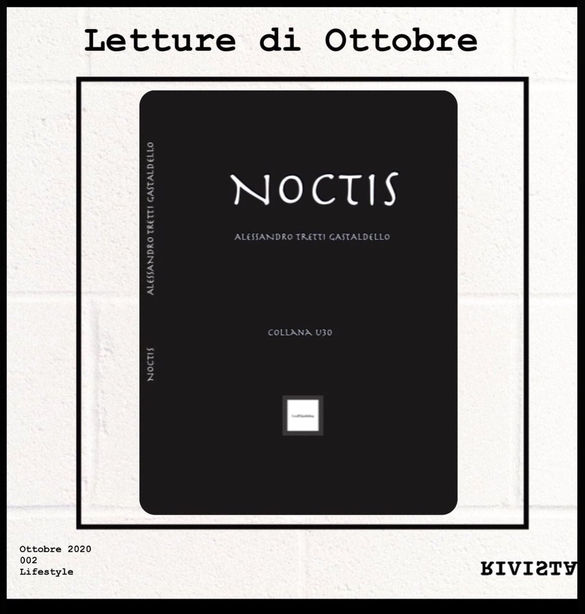 Rivista17's tweet photo. @Rivista17 @Level_82 #letture #ottobre #noctis #1ottobre #books https://t.co/6ce5kVcojL
