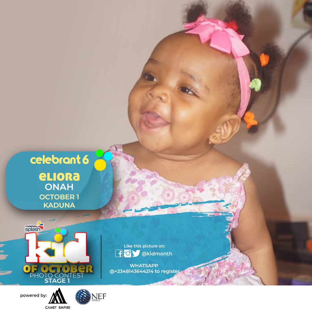 Kid of October 2020
Stage 1

To register for other months:
Kindly pay/transfer the registration fee of 1k to:
CAMET EMPIRE LIMITED
6060388738, Fidelity Bank
 kotm.mybirthdaysplash.com/kotm-register
Kindly use chrome or UC browser for registration

Enquiry - +2349028862628