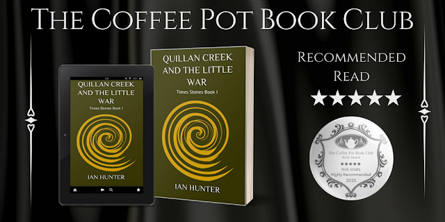 Quillan Creek and the Little War (Time Stones Book I) by Ian Hunter has been awarded The Coffee Pot Book Club Book Award.

Congratulations!

trbr.io/wIeN86D 

#BookReview #YoungAdult #TimeTravel 

<a href="/IanHunterAuthor/">Ian Hunter🇬🇧🇩🇪🇪🇺</a>