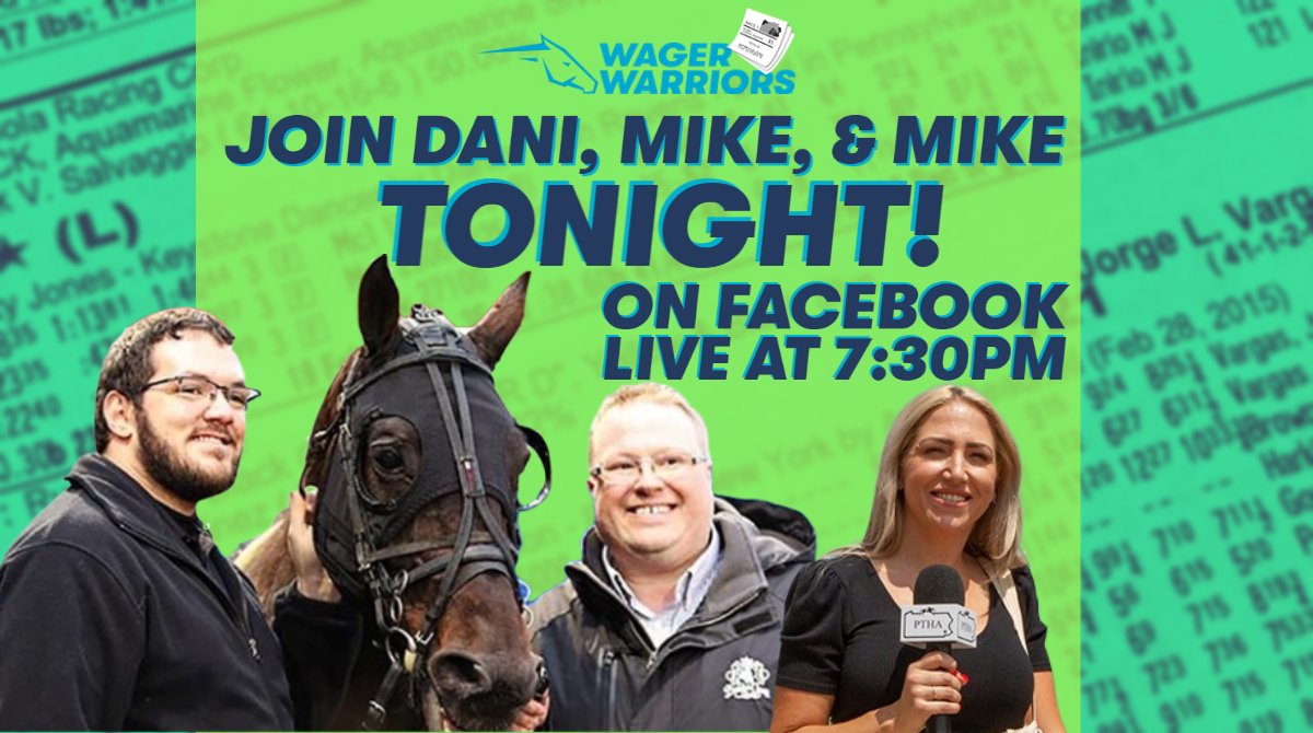 Join us tonight at 7:30pm for Wager Warriors Live with Mike Carter, Mike Bozich, and Dani Gibson! Tonight we will be looking at Speed Figures, Morning Lines, and the Preakness!