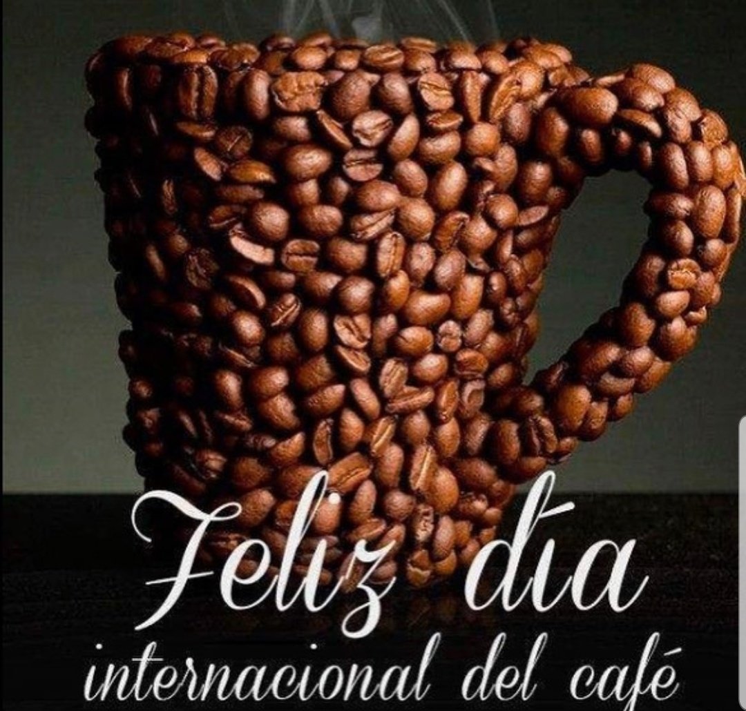 Oldaly_28's tweet photo. #FelizDíaInternacionalDelCafé 
#DiaInternacionaldelCafe 
#CoffeeLover #CoffeeTime https://t.co/Jt0T0Jy2Wz