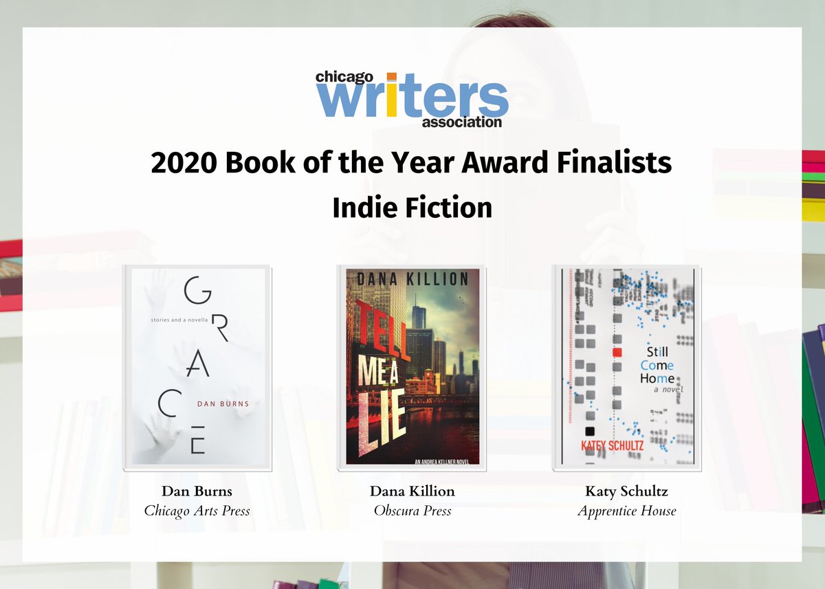 #Congrats to:

<a href="/DanBurnsAuthor/">Dan Burns</a>
<a href="/DanaKillion1/">Dana Killion</a>
@KateySchultz

and their #presses:

#ChicagoArtsPress
#ObscuraPress
@apprenticehouse

on being the #finalists in the Indie #Fiction category for our 2020 Book of the Year Award. 

#bookoftheyear #chicagowrites #books