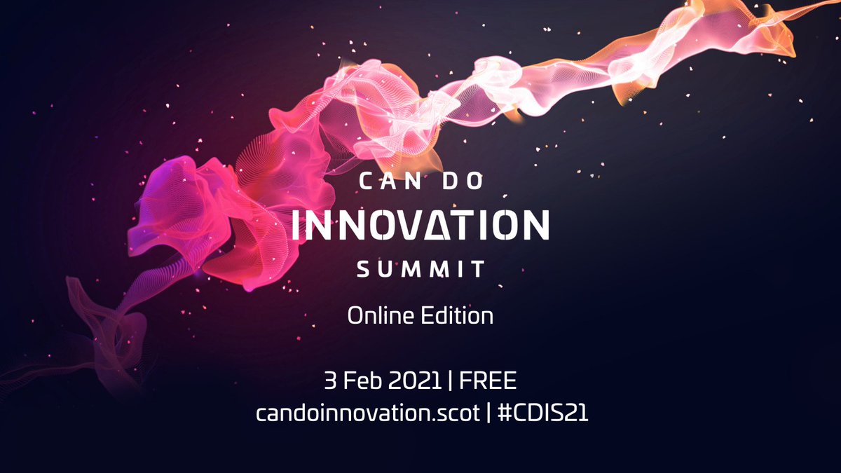 CANDOsummit's tweet photo. Are you looking to grow & future-proof your business?
Scotland’s National Innovation Summit is for you #CANDOSummit
👉Discover new technologies
👉Adopt progressive workplace practices
👉Navigate the support landscape
3 Feb 2021|Online|FREE https://t.co/nKDlWmWSeV #CDIS21 https://t.co/6WXXbE56y9