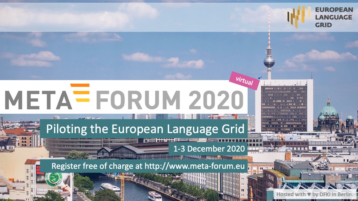 META-FORUM 2020: Piloting the European Language Grid
1-3 December 2020 (virtual event) – register now at european-language-grid.eu/meta-forum-202… #elg #europeanlanguagegrid #metaforum #languagetechnology #langtech #ai #multilingualeurope