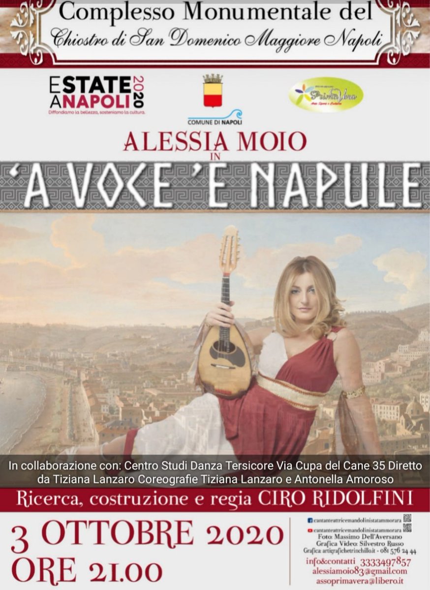 Il 3 ottobre 2020 ore 21:00 presso il chiostro di San Domenico maggiore di Napoli, siamo lieti di invitarvi allo show "A voce 'e Napule" prenota al 3389961055. Costo €10 a px è garantito lo show in caso di pioggia. Ci vediamo ore 20:30 all'obelisco di San Domenico maggiore.