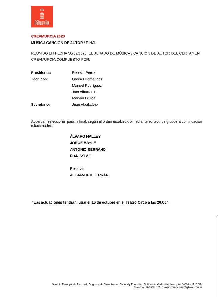 El <a href="/_CreaMurcia_/">CREAMURCIA</a> #canciondeautor ya tiene finalistas de la mano de Jorge Bayle, Pianissimo, Álvaro Halley y Antonio Serrano. Con Alex Ferrán como reserva.