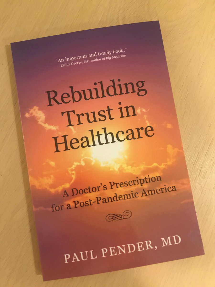 irontomasz's tweet photo. It was an honor to review Dr. Pender’s new book. The prescription for “Rebuilding Trust in Healthcare” offers a systemic analysis of the problem and a pragmatic solution of how to repair it.  #healthcare #patientcare https://t.co/DNcixGsaB2