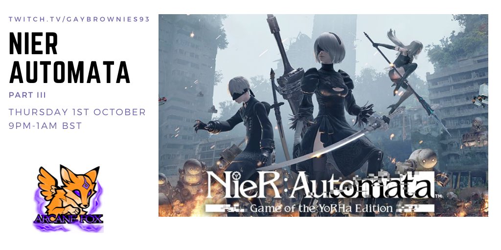 GayBrowniesTTV's tweet photo. Tonight is NieR Automata at 9pm BST on https://t.co/dkz0QQbpBG. Weβre carrying on with story B, 9Sβs view point. See you tonight!
#nierautomata #twitch #twitchstreamer #teamarcanefox #TAF #subgoalgiveaway https://t.co/S4vTKnOZKm